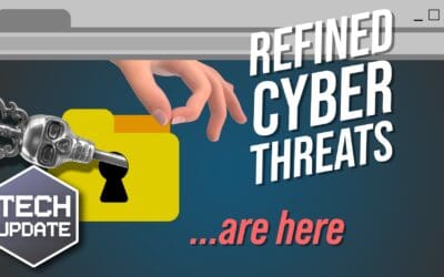 Prepare your business for more refined cyberthreats